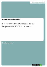 Der Mehrwert von Corporate Social Responsibility für Unternehmen