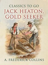 Jack Heaton, Gold Seeker