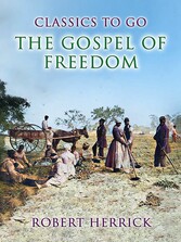 The Gospel of Freedom