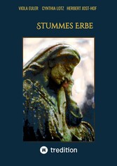 Stummes Erbe