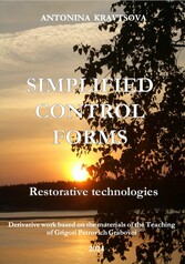 Simplified Control Forms. Restorative Technologies.