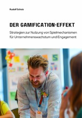 Der Gamification-Effekt