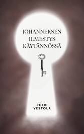 Johanneksen ilmestys käytännössä