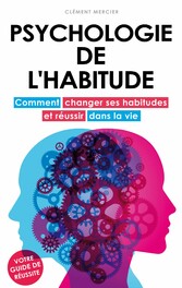 Psychologie de l&apos;habitude