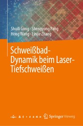 SchweiÃŸbad-Dynamik beim Laser-TiefschweiÃŸen