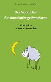 Das Mondschaf für mondsüchtige Rwachsene