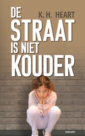 De straat is niet kouder