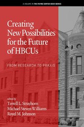 Creating New Possibilities for the Future of HBCUs