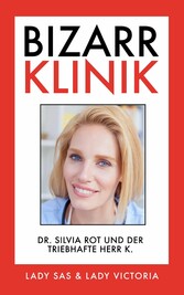 Bizarr Klinik