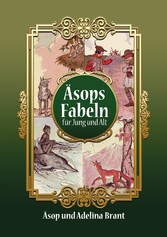 Äsops Fabeln für Jung und Alt