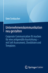 Unternehmenskommunikation neu gestalten