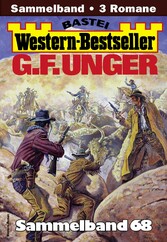 G. F. Unger Western-Bestseller Sammelband 68