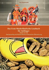 Das Erste Niederländische Lesebuch für Anfänger