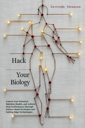 Hack Your Biology