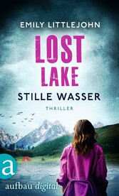 Lost Lake - Stille Wasser