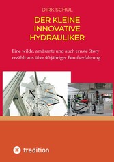 Der kleine innovative Hydrauliker