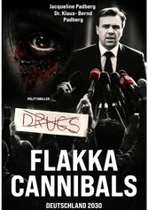 Flakka-Cannibals