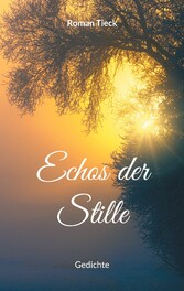 Echos der Stille