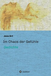 Im Chaos der Gefühle