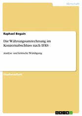 Die Währungsumrechnung im Konzernabschluss nach IFRS