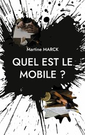 Quel est le mobile ?