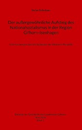 Der außergewöhnliche Aufstieg des Nationalsozialismus in der Region Gifhorn-Isenhagen