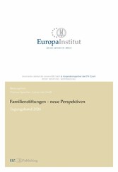 Familienstiftungen - neue Perspektiven