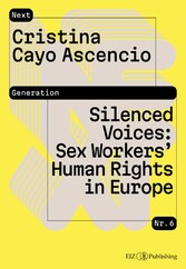 Silenced Voices: Sex Workers' Human Rights in Europe