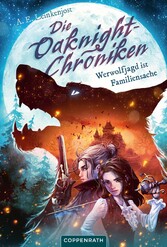 Die Oaknight-Chroniken (Bd. 1)