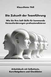 Die Zukunft der Teamführung