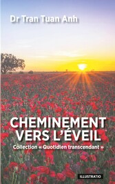 Cheminement vers l&apos;éveil