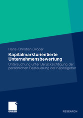 Kapitalmarktorientierte Unternehmensbewertung