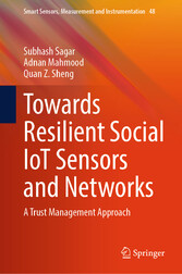 Towards Resilient Social IoT Sensors and Networks