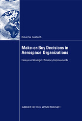 Make-or-Buy Decisions in Aerospace Organizations