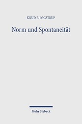 Norm und Spontaneität