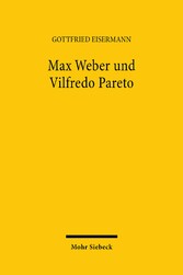 Max Weber und Vilfredo Pareto