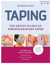 Taping - Der große Bildatlas Kinesiologisches Tapen