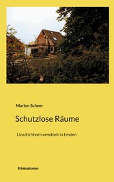 Schutzlose Räume