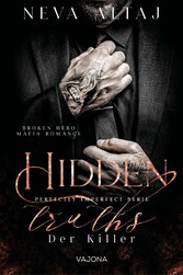 Hidden Truths - Der Killer (Perfectly Imperfect Serie 3)