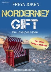 Norderney Gift. Ostfrieslandkrimi