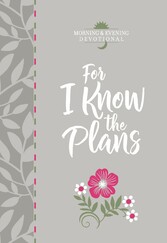 For I Know the Plans