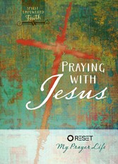 Praying with Jesus