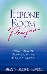 Throne Room Prayer