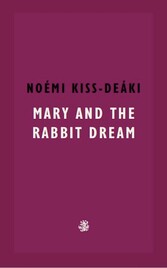 Mary And The Rabbit Dream