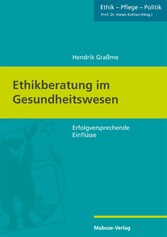 Ethikberatung im Gesundheitswesen