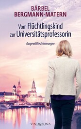 Vom Flüchtlingskind zur Universitätsprofessorin