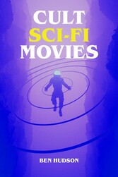 Cult Sci-Fi Movies