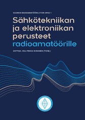 Sähkötekniikan ja elektroniikan perusteet radioamatöörille