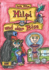 Hilpi und der Böse