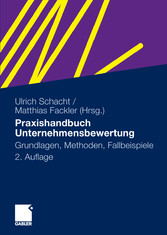 Praxishandbuch Unternehmensbewertung